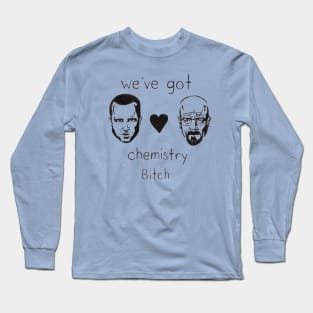 Chemistry Bitch Long Sleeve T-Shirt